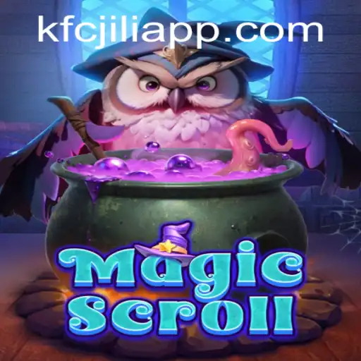 Discover MagicScroll: An Immersive Adventure with KFCJILI App